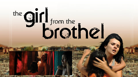 The Girl From the Brothel | Official Trailer | Cinema Libre Studio