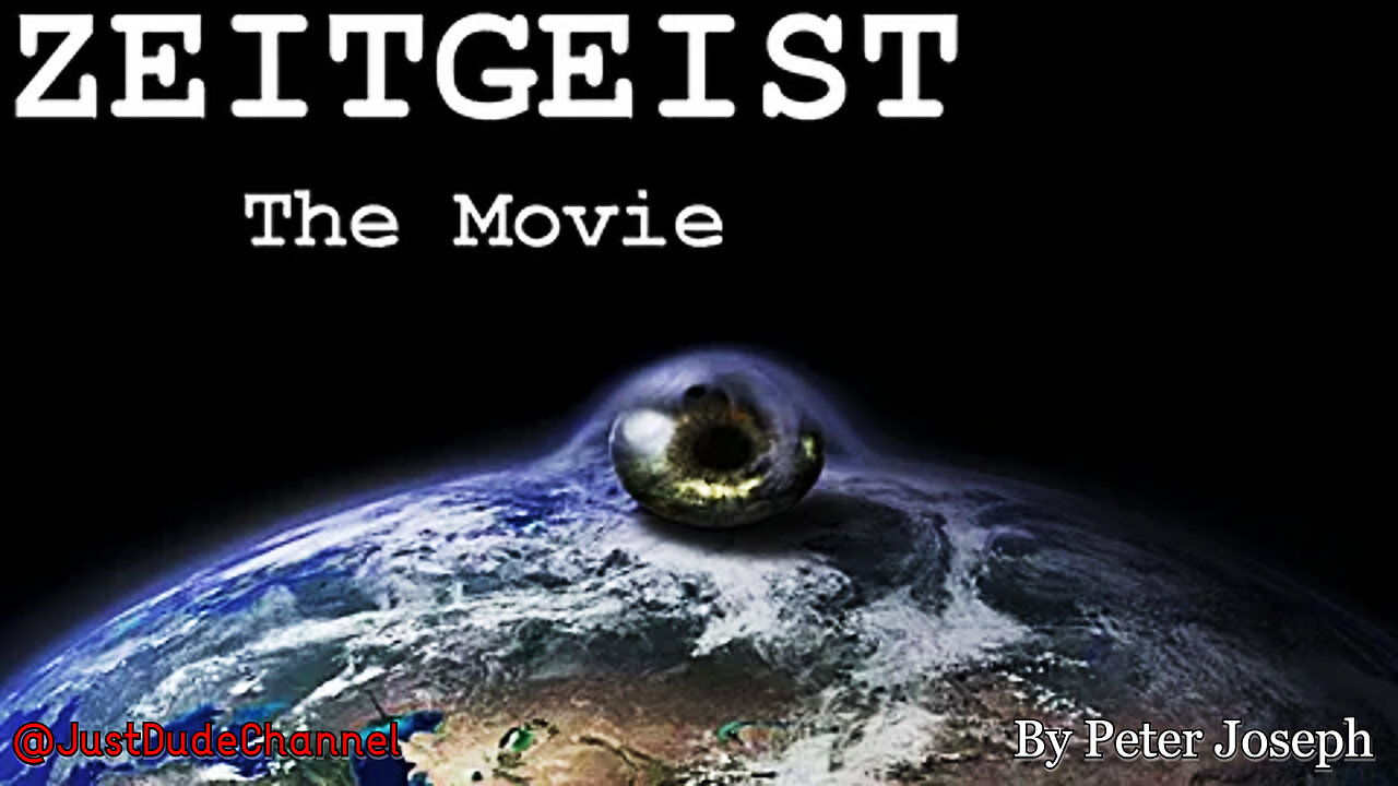 Zeitgeist: The Movie