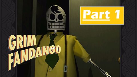 GRIM FANDANGO Gameplay Walkthrough Part 1 (60 FPS - HD Xbox Series X) - No Commentary (1998 GOTY)