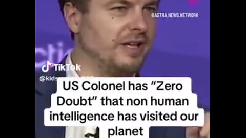 US Colonel has zero doubt that non-human intelligence has visited this planet 👽🛸