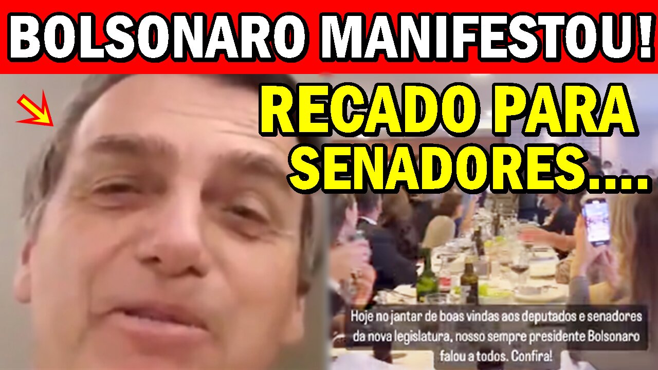 BOLSONARO SE MANlFESTA para SENADORES da REPUBLICA, DEPUTADOS do parlamento em recado sobre e co...