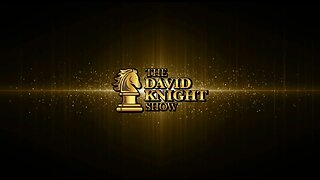 The David Knight Show - 02/08/2023