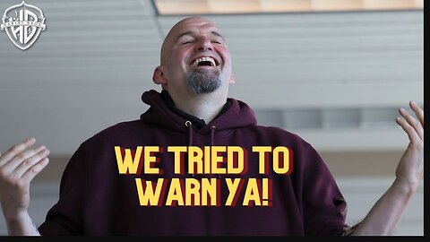 We Tried To Warn Ya! Dems lied about Fetterman's Health