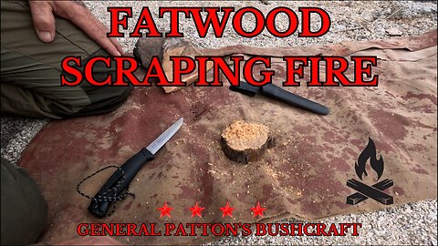 FATWOOD SCRAPINGS FIRE