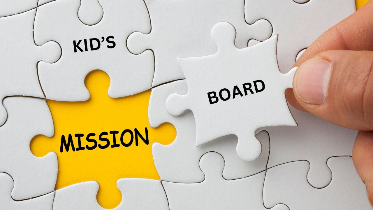 Kid's Mission Board