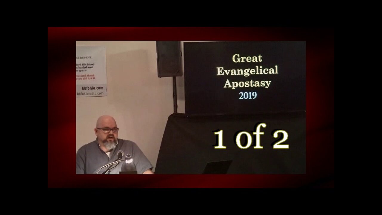 The Great Evangelical Apostasy (Bible Prophecy) 2019 1 of 2