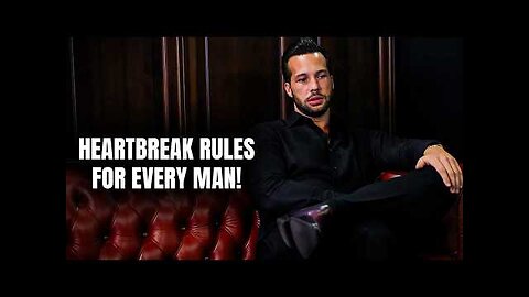 Heartbreak Rules for Every Man - Insights from Tristan | Tate confidential