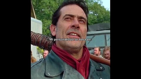 mi personalidad basado en Negan 😌