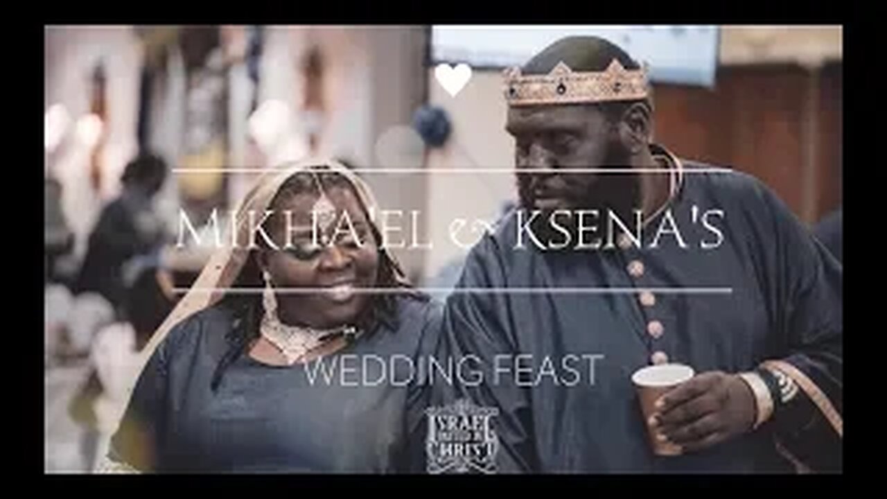 The Israelites: The House of Officer Mikha'el's Wedding Feast