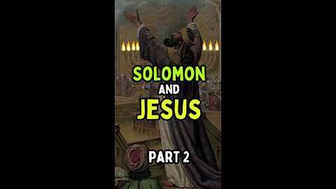 Solomon and Christ Compared 👉🏽📖‼️