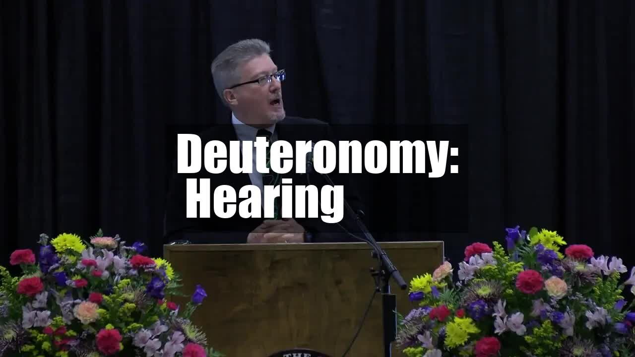 Deuteronomy: Hearing