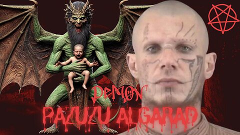 Who Is Pazuzu Algarad & What Is He Known For?