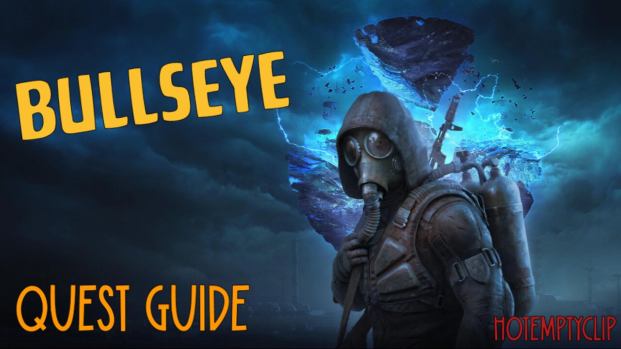 Bullseye Quest Guide in Stalker 2