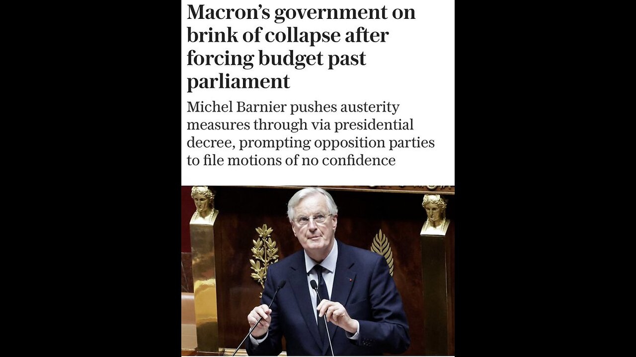 The French government is all but certain to collapse later this week after far-right & left-wing parties submitted "no-confidence" motions against Prime Minister Michel Barnier