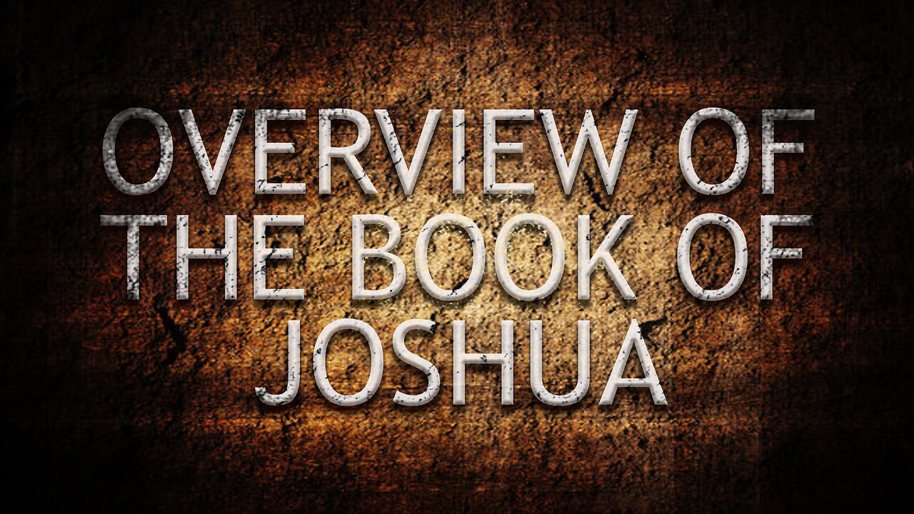 Overview of the Book of Joshua | KJV Sermon by Pastor Anderson