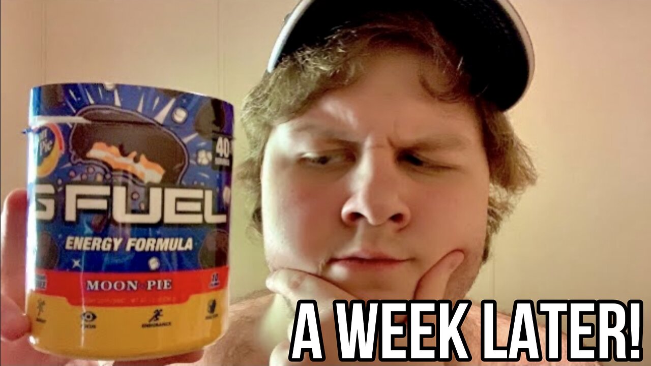 I Drank Moon Pie G Fuel For a Week