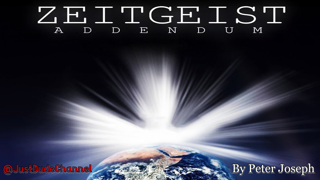 Zeitgeist: Addendum