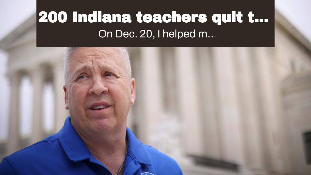 200 Indiana teachers quit the Union…