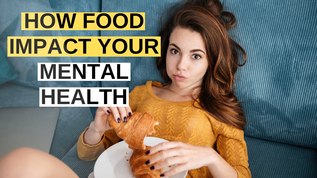 Can Food Really Impact Your Mental Health?