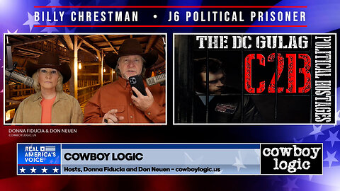 Cowboy Logic EXCLUSIVE - 01/26/23: Billy Chrestman, J6 Political Prisoner