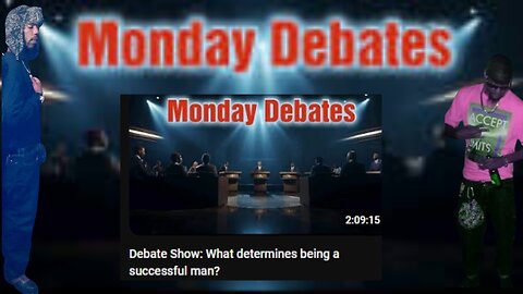 Takeover Show - Monday Debates - What determines being a successful man?