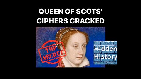 Secret Mary Queen of Scots letter codes cracked in ‘fabulous’ breakthrough