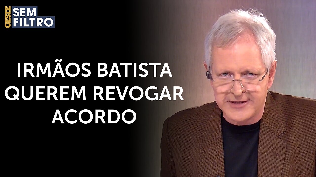 Augusto Nunes: ‘Joesley Batista inventou a meia delação premiadíssima’ | #osf