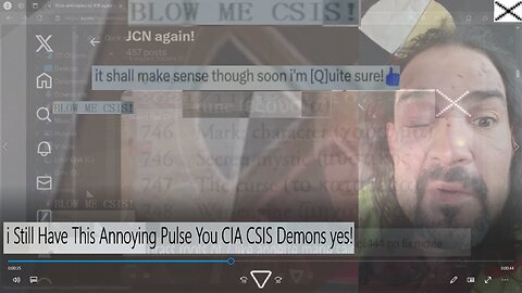 i Still Have This Annoying Pulse You CIA/CSIS Demons Yes!