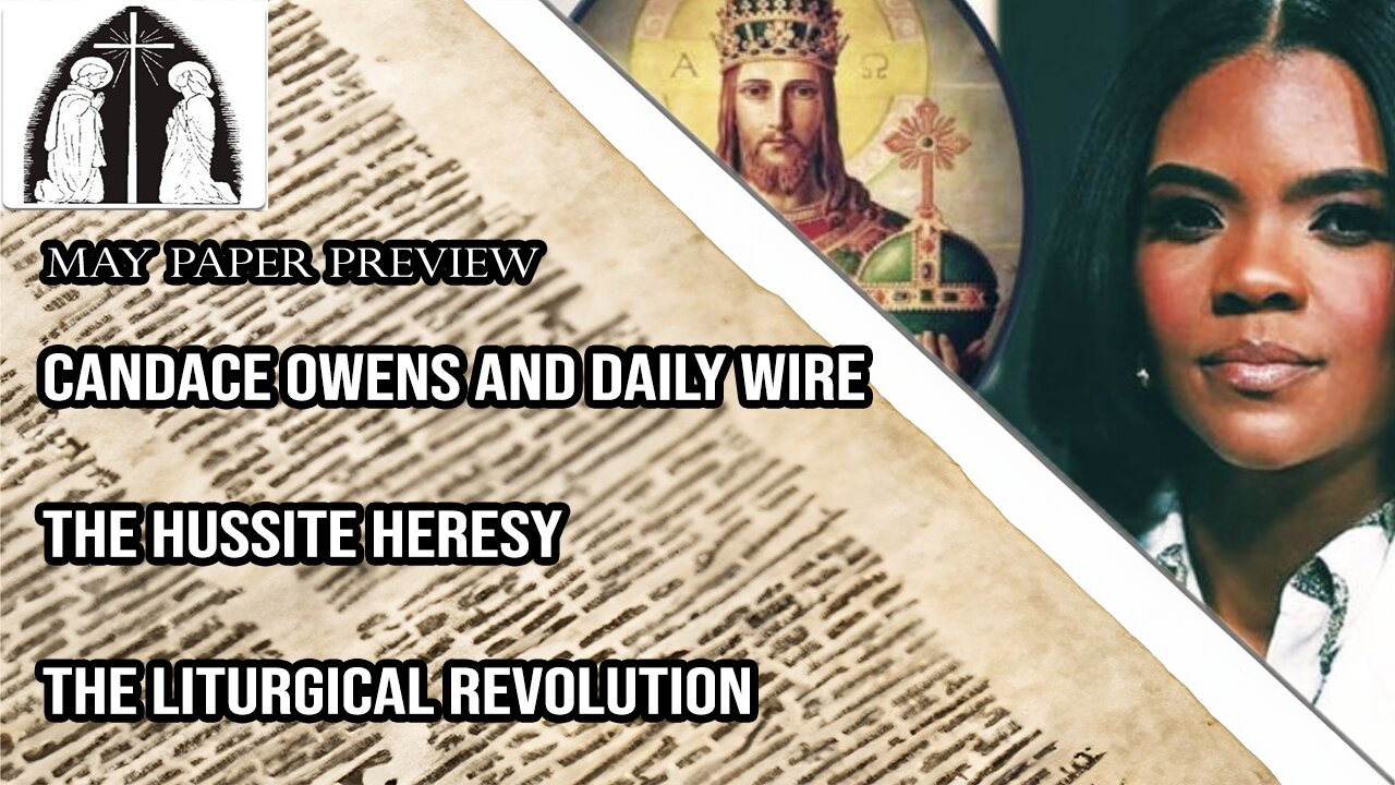 Paper Preview: Candace Owens and the Daily Wire, the Liturgical Revolution and More!