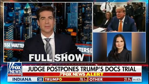 Jesse Watters Primetime 5/7/24 - Full | Fox Breaking News May 7, 2024