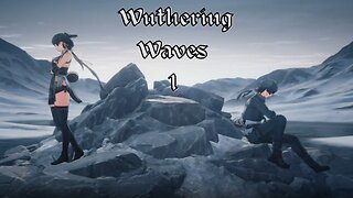 This Game Is Quite Chinese - Ibmthi Plays Wuthering Waves