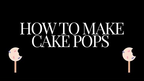 How to make cake pops