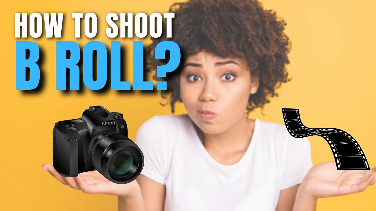 Make Your Footage Pop: An Intro to Shooting B Roll