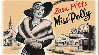 MISS POLLY (1941) Zasu Pitts, Slim Summerville & Kathleen Howard | Comedy, Romance | B&W