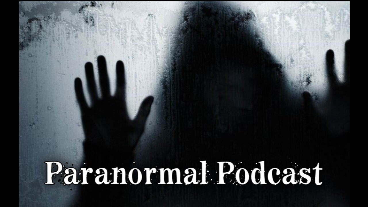 Paranormal Podcasting. Where did we get started. I address my haunted childhood.