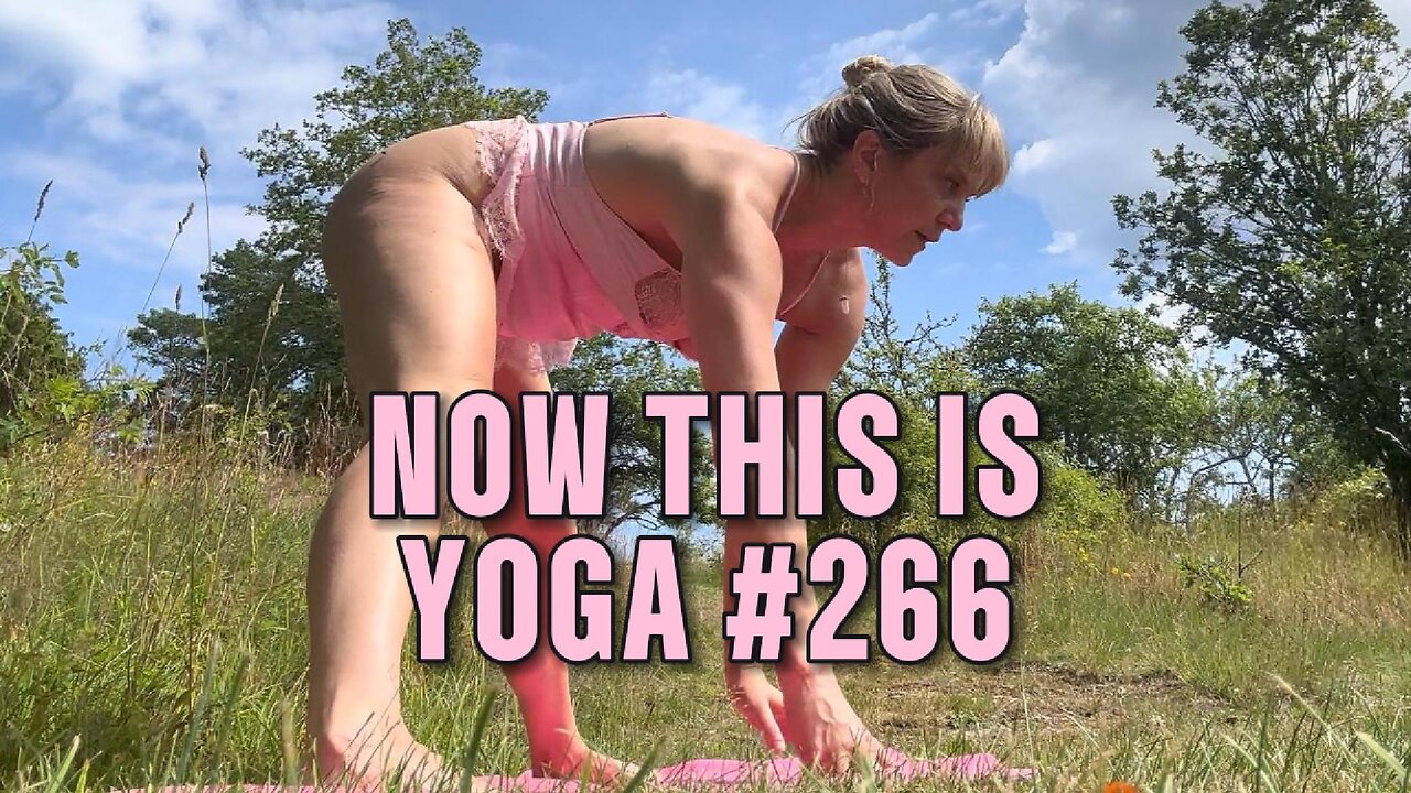 Now This Is Yoga #266 Preview HD