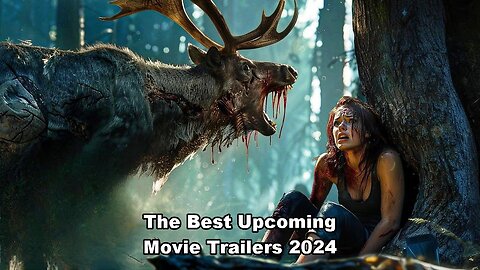 The Best Upcoming Movie Trailers 2024 PT20