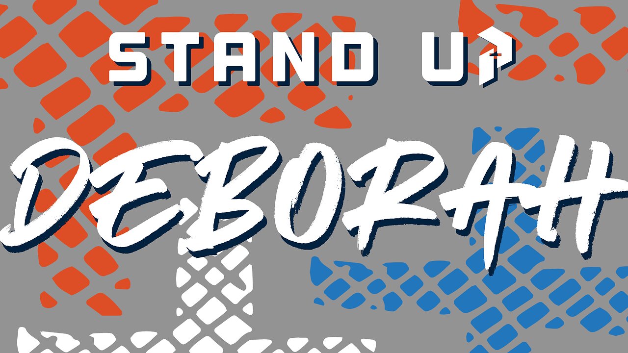 Stand Up, Deborah - Pastor Aaron Noble