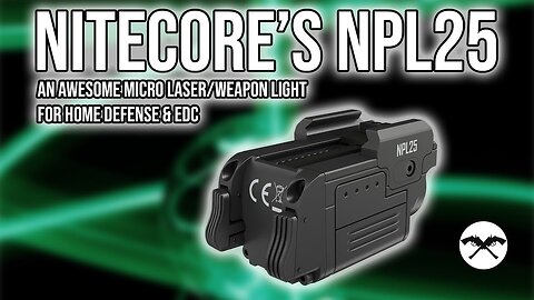 Nitecore's NEW NPL25 Micro Weapon Light & Green Laser Combo!