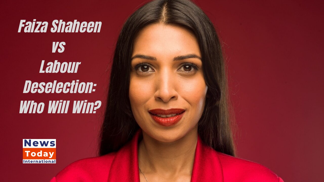 Blocked Labour candidate Faiza Shaheen to challenge deselection | News Today | UK