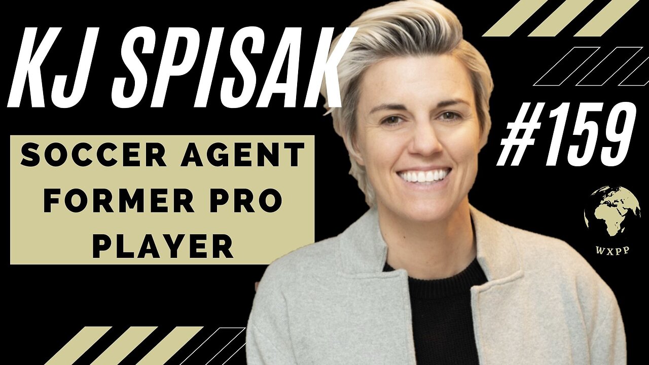 KJ Spisak (Soccer Agent, Former Pro Player) #159 #podcast #explore