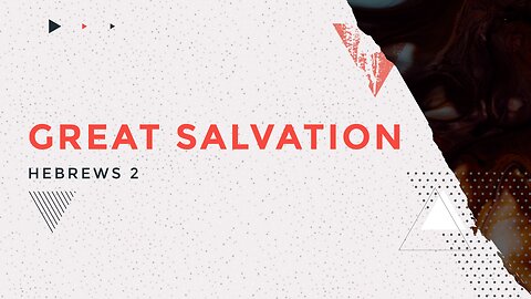 Great Salvation - Pastor Jeremy Stout