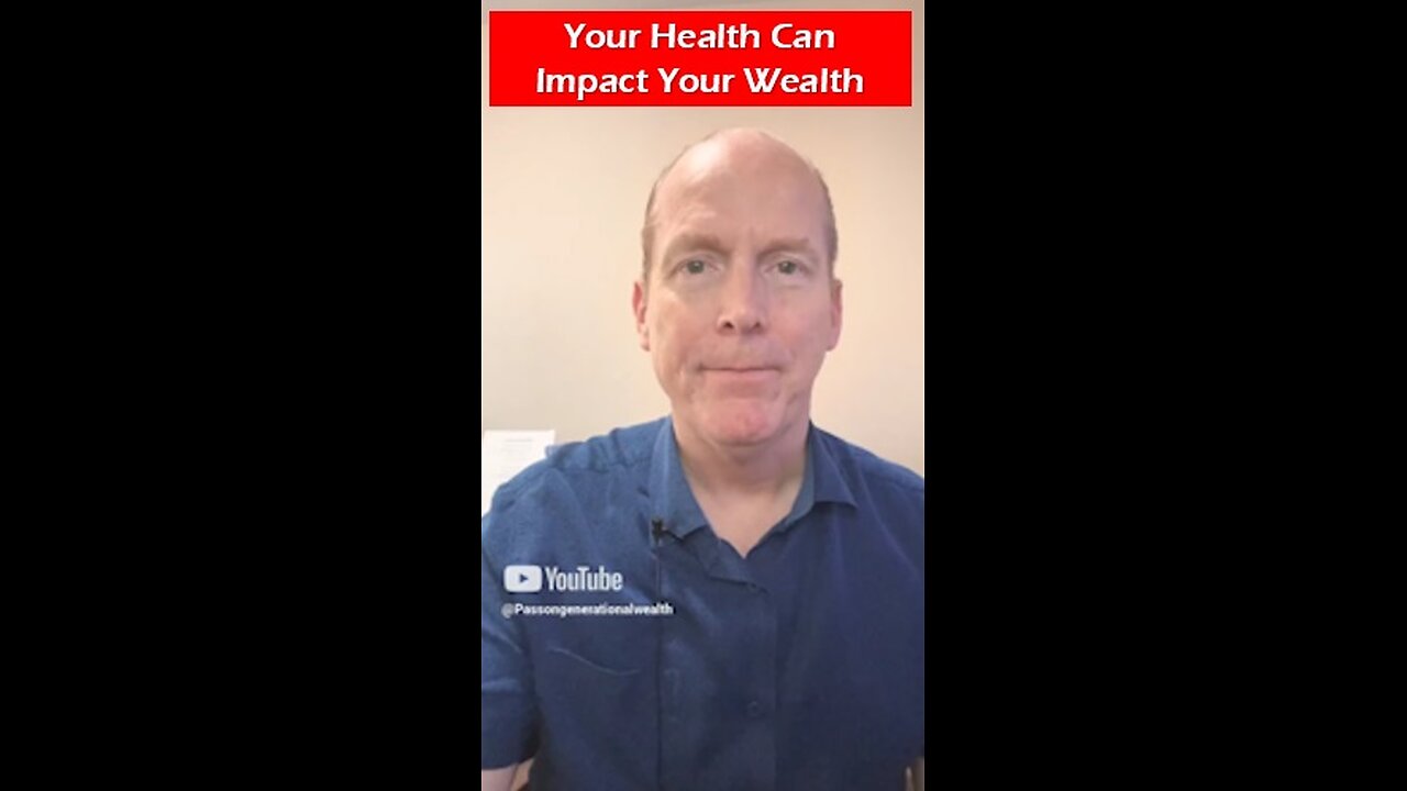 Your Health Can Impact Your Wealth