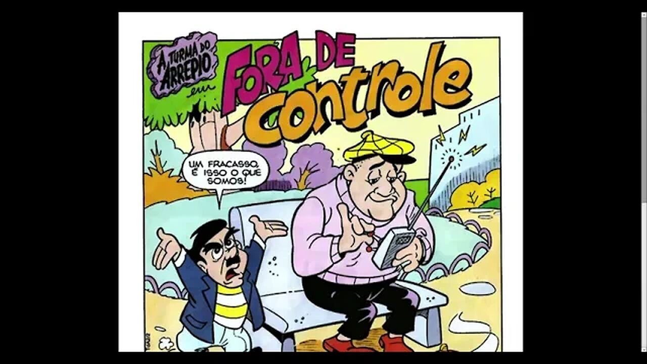 A Turma Do Arrepio Em Fora De Controle [Pause o Vídeo Caso Não Consiga Ler]