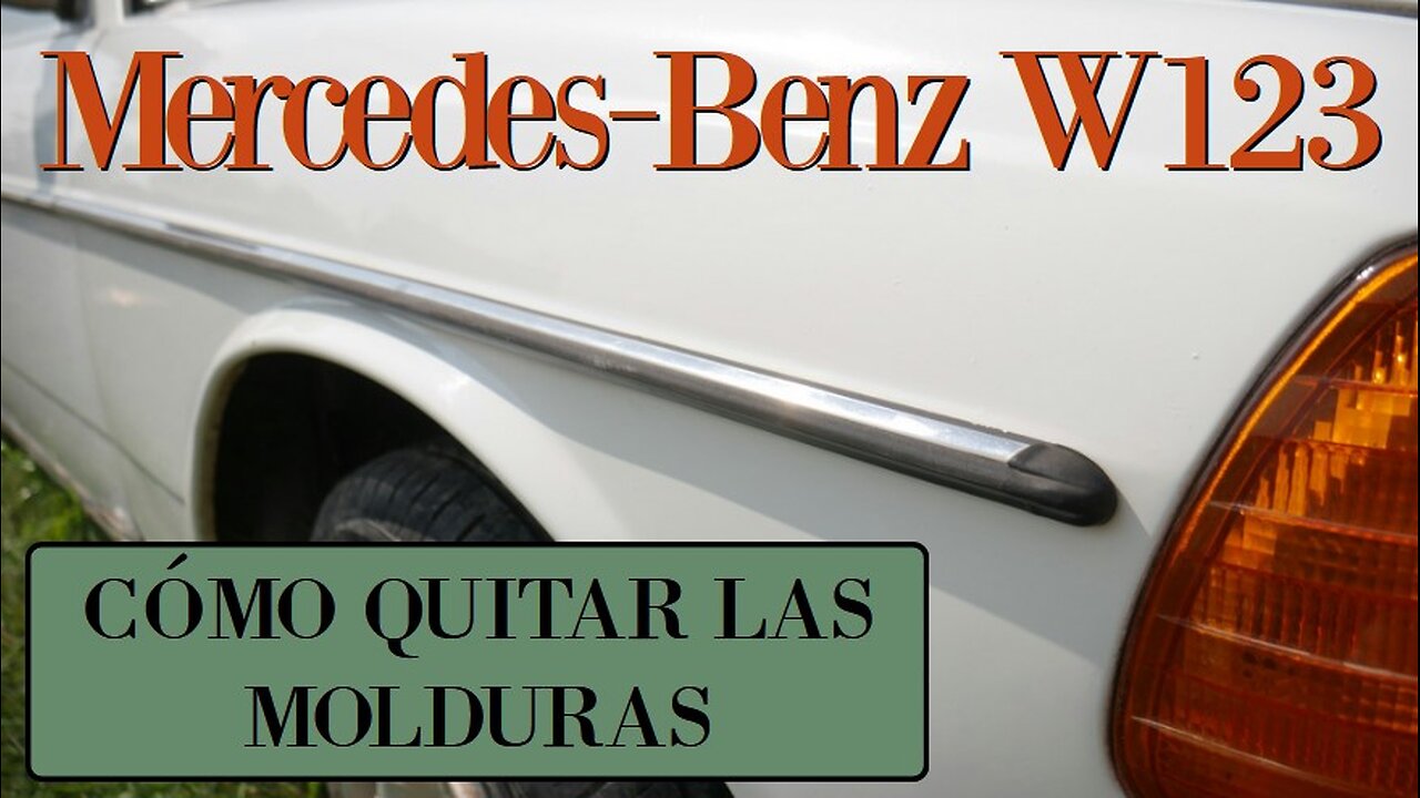 Mercedes Benz W123 - Como quitar las molduras de carrocería clase E tutorial