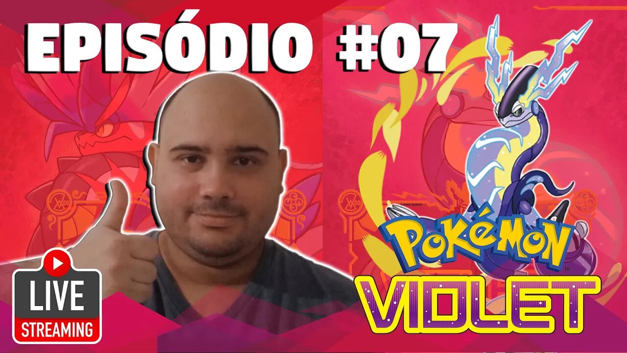 POKÉMON VIOLET #07 - GINÁSIOS E MAIS GINÁSIOS!