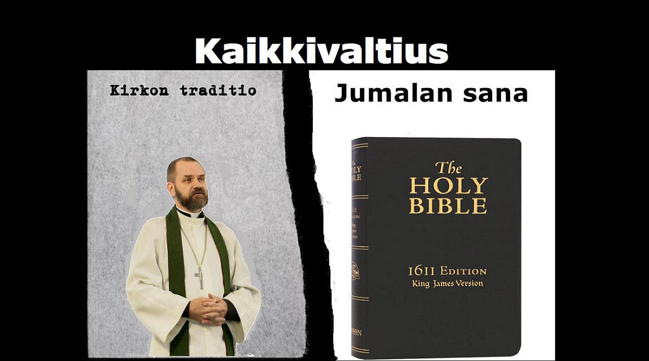 Kirkon traditio Kaikkivaltius Jumalan sana