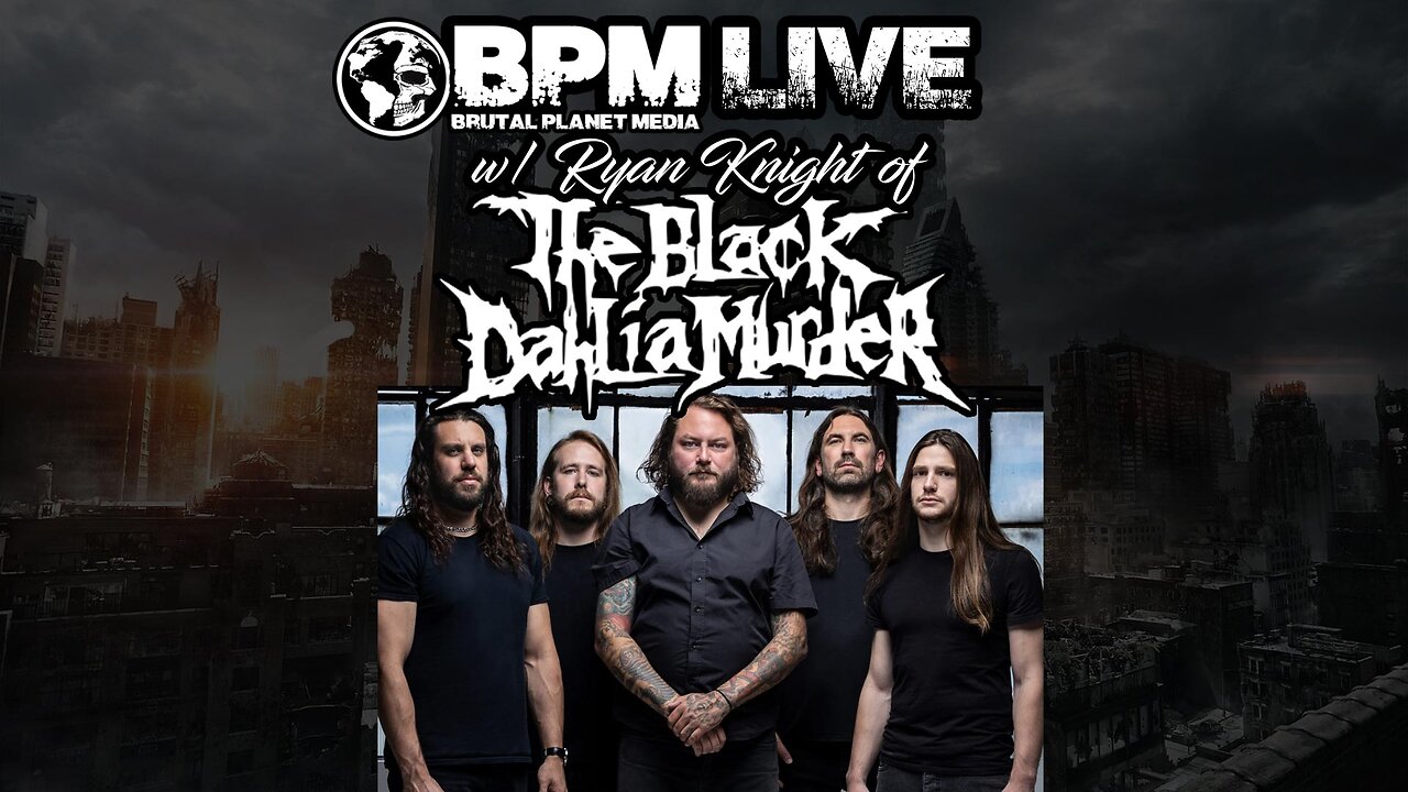 BPM Live w/ Ryan Knight of The Black Dahlia Murder