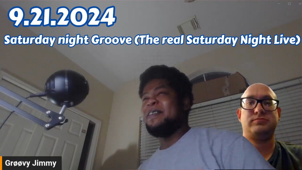 9.21.2024 - Groovy Jimmy Corporation - Saturday night Groove (The real Saturday Night Live)