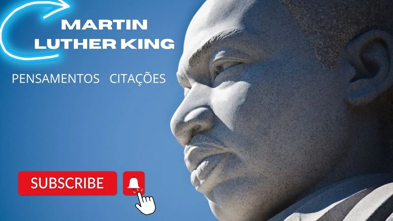 PENSAMENTOS MARTIN LUTHER KING